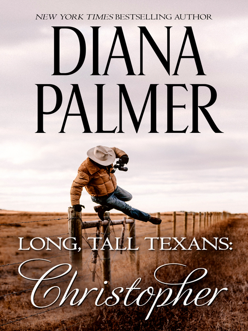 Title details for Christopher by Diana Palmer - Available